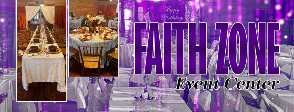 Faith Zone Event Center